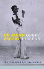 De jaren zestig 9789026329395 Geert Buelens, Boeken, Verzenden, Zo goed als nieuw, Geert Buelens