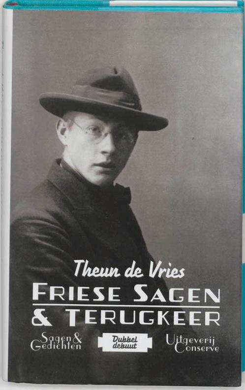 Friese sagen en terugkeer 9789054291381 T. de Vries, Boeken, Romans, Zo goed als nieuw, Verzenden
