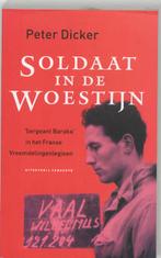 Soldaat in de woestijn 9789054291367, Boeken, Verzenden, Gelezen, P. Dicker