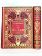 Jules Gourdault - La Suisse - 1879-1880