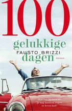 100 gelukkige dagen 9789021810317 Fausto Brizzi, Verzenden, Gelezen, Fausto Brizzi
