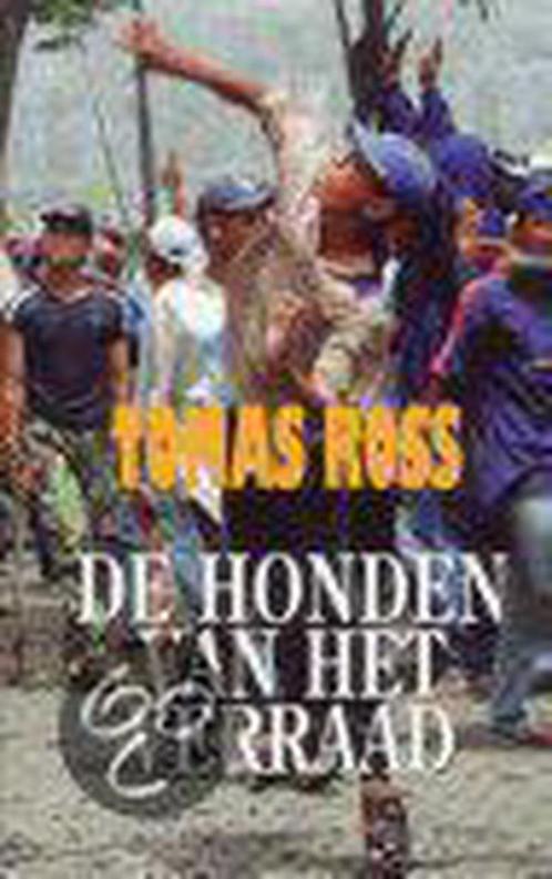 HONDEN VAN HET VERRAAD 9789026117718 Tomas Ross, Boeken, Thrillers, Gelezen, Verzenden