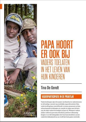 Papa hoort er ook bij 9789401458757 Tina De Gendt, Verzenden, Tina De Gendt
