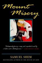 Mount Misery 9780345463340, Livres, Samuel Shem, Samuel, M.D. Shem, Verzenden