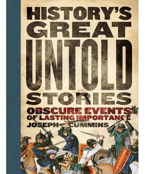 Historys Great Untold Stories 9781740458085, Livres, Livres Autre, Envoi