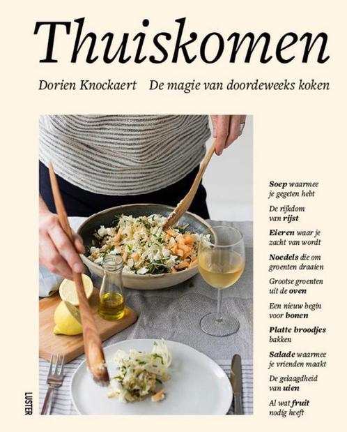 Thuiskomen 9789460582127 Dorien Knockaert, Boeken, Kookboeken, Gelezen, Verzenden