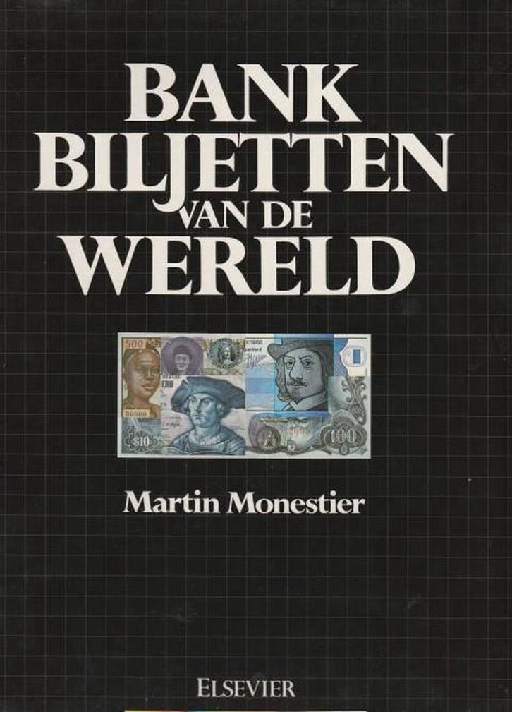 Bankbiljetten van de wereld 9789010046987 Monestier, Boeken, Kunst en Cultuur | Beeldend, Gelezen, Verzenden