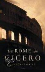 Het Rome van Cicero 9789026318009 A. Everitt, Boeken, Verzenden, Gelezen, A. Everitt