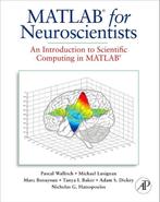 MATLAB for Neuroscientists 9780123745514 Pascal Wallisch, Livres, Verzenden, Pascal Wallisch