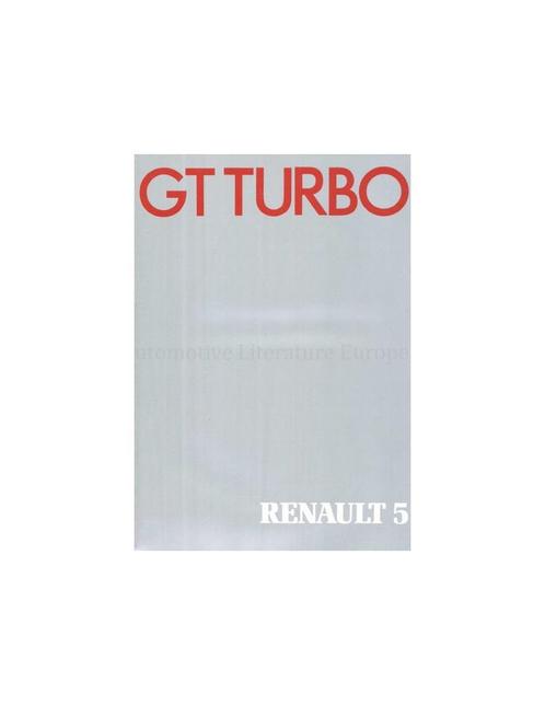 1985 RENAULT 5 GT TURBO BROCHURE NEDERLANDS, Boeken, Auto's | Folders en Tijdschriften