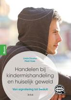 Handelen bij kindermishandeling en huiselijk geweld, Verzenden, Zo goed als nieuw, Linda Douma