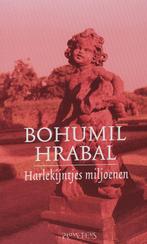 Harlekijntjes miljoenen 9789044605327 B. Hrabal, Verzenden, Gelezen, B. Hrabal