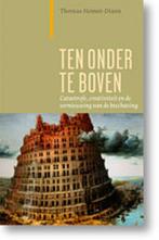 Ten onder te boven 9789062245000 Thomas Homer-Dixon, Verzenden, Gelezen, Thomas Homer-Dixon