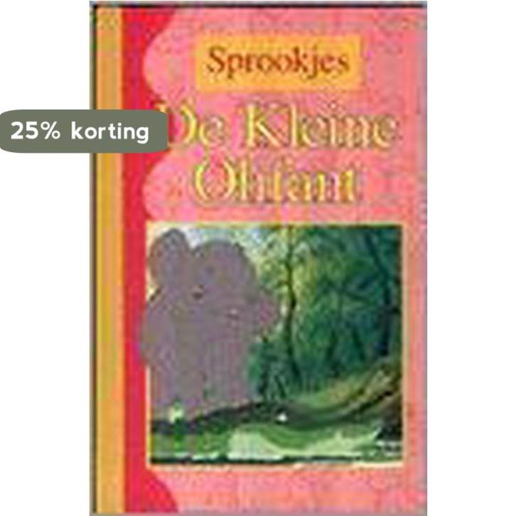 De kleine olifant / Sprookjes voor beginnende lezers, Livres, Livres pour enfants | Jeunesse | Moins de 10 ans, Envoi