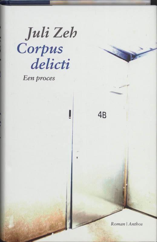 Corpus delicti 9789041415141 Juli Zeh, Boeken, Romans, Gelezen, Verzenden