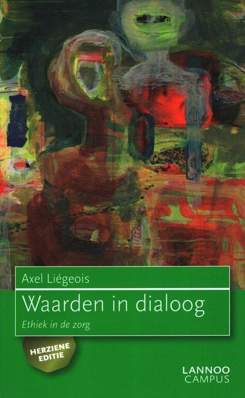 Waarden in dialoog - herziene editie 9789401417051, Boeken, Filosofie, Gelezen, Verzenden