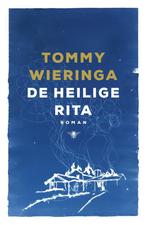 De heilige Rita (9789403156309, Tommy Wieringa), Boeken, Verzenden, Nieuw