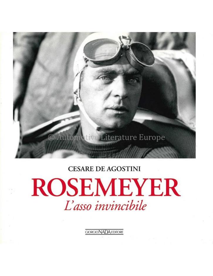 ROSEMEYER: LASSO INVINCIBILE- CESARE DE AGOSTINI - BOEK, Boeken, Auto's | Boeken