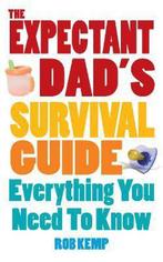 Expectant Dads Survival Guide 9780091929794, Rob Kemp, Verzenden
