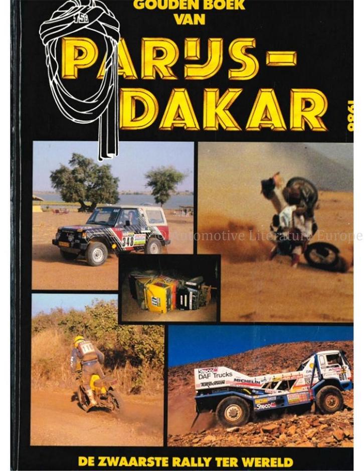 GOUDEN BOEK VAN PARIJS - DAKAR 1986 (TRUCKSTAR), Boeken, Auto's | Boeken