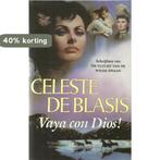 Vaya con Dios ! 9789067902342 Blasis, Boeken, Verzenden, Gelezen, Blasis