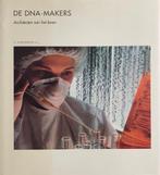 De DNA-makers 9789073035201, Boeken, Gelezen, Verzenden