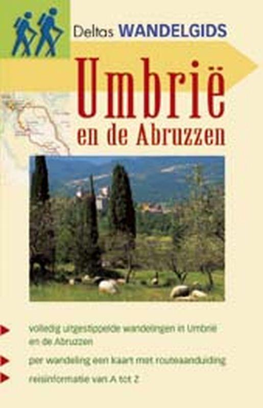 Umbrie en de Abruzzen / Deltas wandelgids 9789044702965, Boeken, Reisgidsen, Gelezen, Verzenden