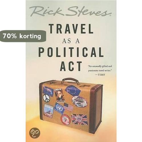 Travel as a Political Act 9781568584355 Rick Steves, Boeken, Overige Boeken, Gelezen, Verzenden