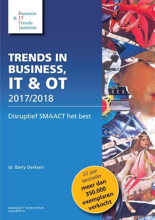 Trends in business IT & OT 2017/2018 / Trends in IT / 18, Boeken, Schoolboeken, Gelezen, Verzenden