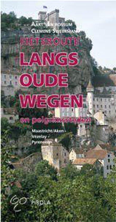 Fietsroute Langs Oude Wegen En Pelgrimssteden 9789064553226, Livres, Guides touristiques, Envoi