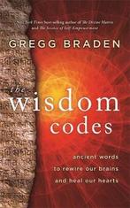 Wisdom Codes 9781401949341 Gregg Braden, Verzenden, Zo goed als nieuw, Gregg Braden