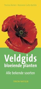 Veldgids Bloeiende Planten 9789052106014, Boeken, Gelezen, Thomas Becker, Marianne Golte-Bechtle, Verzenden