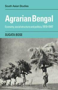 Agrarian Bengal: Economy, Social Structure and . Bose,, Livres, Livres Autre, Envoi