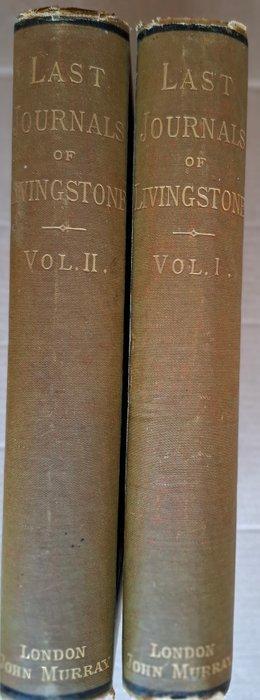 Horace Waller - The Last Journals of David Livingstone -, Antiek en Kunst, Antiek | Boeken en Manuscripten