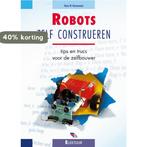 Robots zelf construeren / Elektuur 9789053811832, Boeken, Verzenden, Zo goed als nieuw, H.W. Katzenmeier