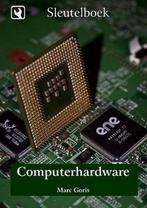 SLEUTELBOEK COMPPUTERHARDWARE 9781616272913 GORIS, Boeken, Verzenden, Gelezen, GORIS
