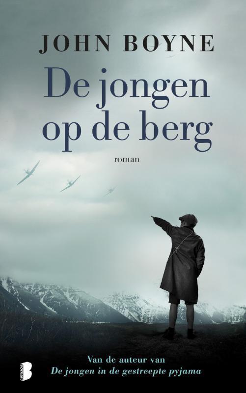 De jongen op de berg 9789022581858 John Boyne, Boeken, Romans, Zo goed als nieuw, Verzenden