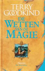 De aflossing / De Wetten van de Magie 9789024556489, Boeken, Verzenden, Gelezen, Terry Goodkind