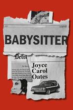 Oates, J: Babysitter 9781524712365 Joyce Carol Oates, Verzenden, Gelezen, Joyce Carol Oates