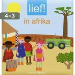 Lief! in Afrika 9789048300341, Verzenden, Gelezen