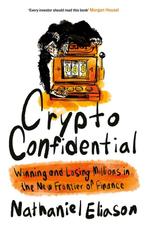 Crypto Confidential 9780753561232 Nathaniel Eliason, Boeken, Verzenden, Gelezen, Nathaniel Eliason
