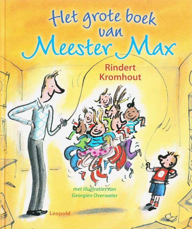 Het grote boek van Meester Max 9789025851286, Boeken, Kinderboeken | Kleuters, Gelezen, Verzenden