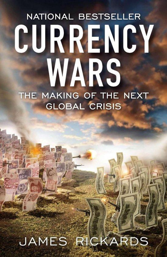 Currency Wars 9781591845560 James Rickards, Boeken, Taal | Engels, Zo goed als nieuw, Verzenden