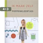 Ik maak zelf poppenkleertjes 9789077363287, Verzenden, Zo goed als nieuw, Louise Scott-Smith