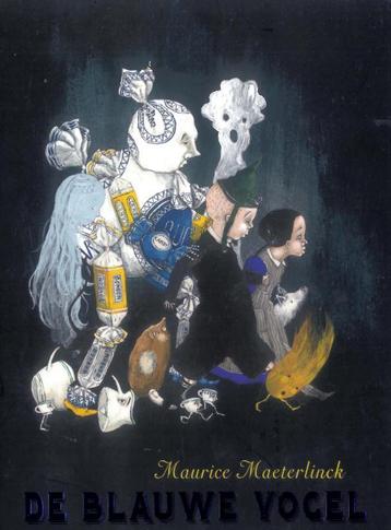 De blauwe vogel 9789058387332 Maurice Maeterlinck, Boeken, Verzenden, Gelezen, Maurice Maeterlinck
