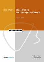 Hoofdzaken socialezekerheidsrecht / Bakelsinstituut, Boeken, Verzenden, Zo goed als nieuw, S. Klosse
