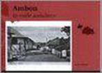 Ambon in oude ansichten / In oude ansichten 9789028843561, Boeken, Reisgidsen, Verzenden, Gelezen, H.J. de Graaf