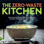 The Zero-Waste Kitchen 9781787836907 Charmaine Yabsley, Boeken, Verzenden, Zo goed als nieuw, Charmaine Yabsley