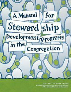 A Manual for Stewardship Development Programs in the, Livres, Livres Autre, Envoi