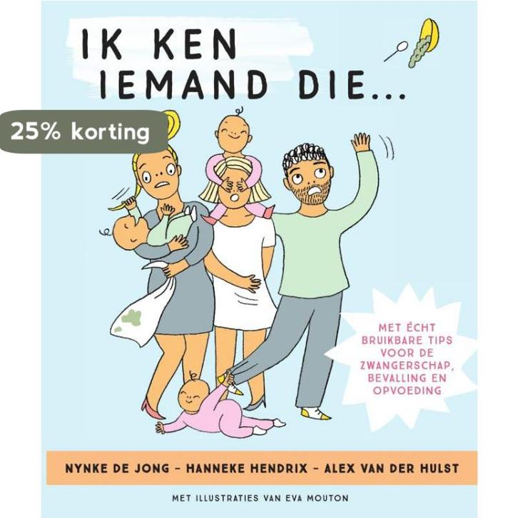 Ik ken iemand die... 9789000360338 Nynke Jong, Boeken, Zwangerschap en Opvoeding, Gelezen, Verzenden